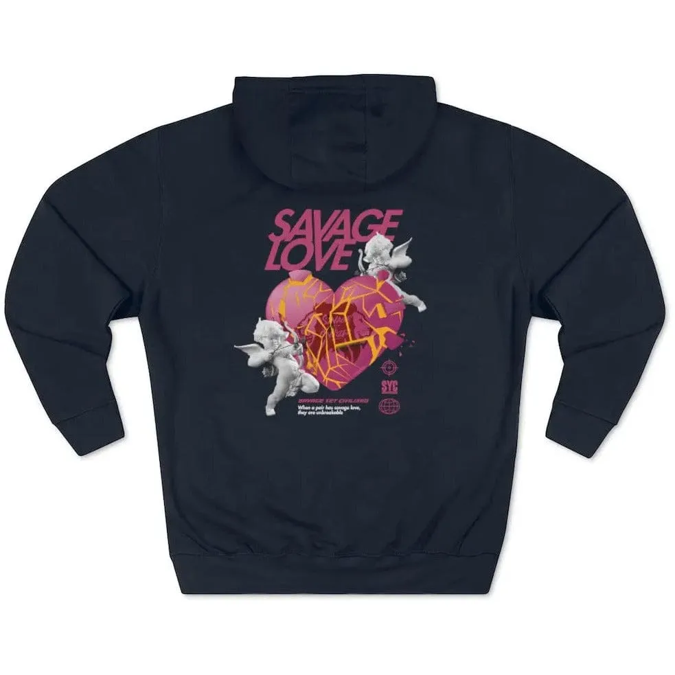 SAVAGE LOVE - (Unisex) Premium Pullover Hoodie